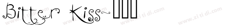Bitter Kiss字体转换